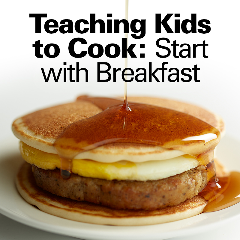 Teaching Kids to Cook: Start with Breakfast